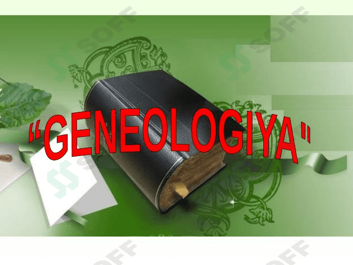 Geneologiya. Maxsus tarix fanlari 1