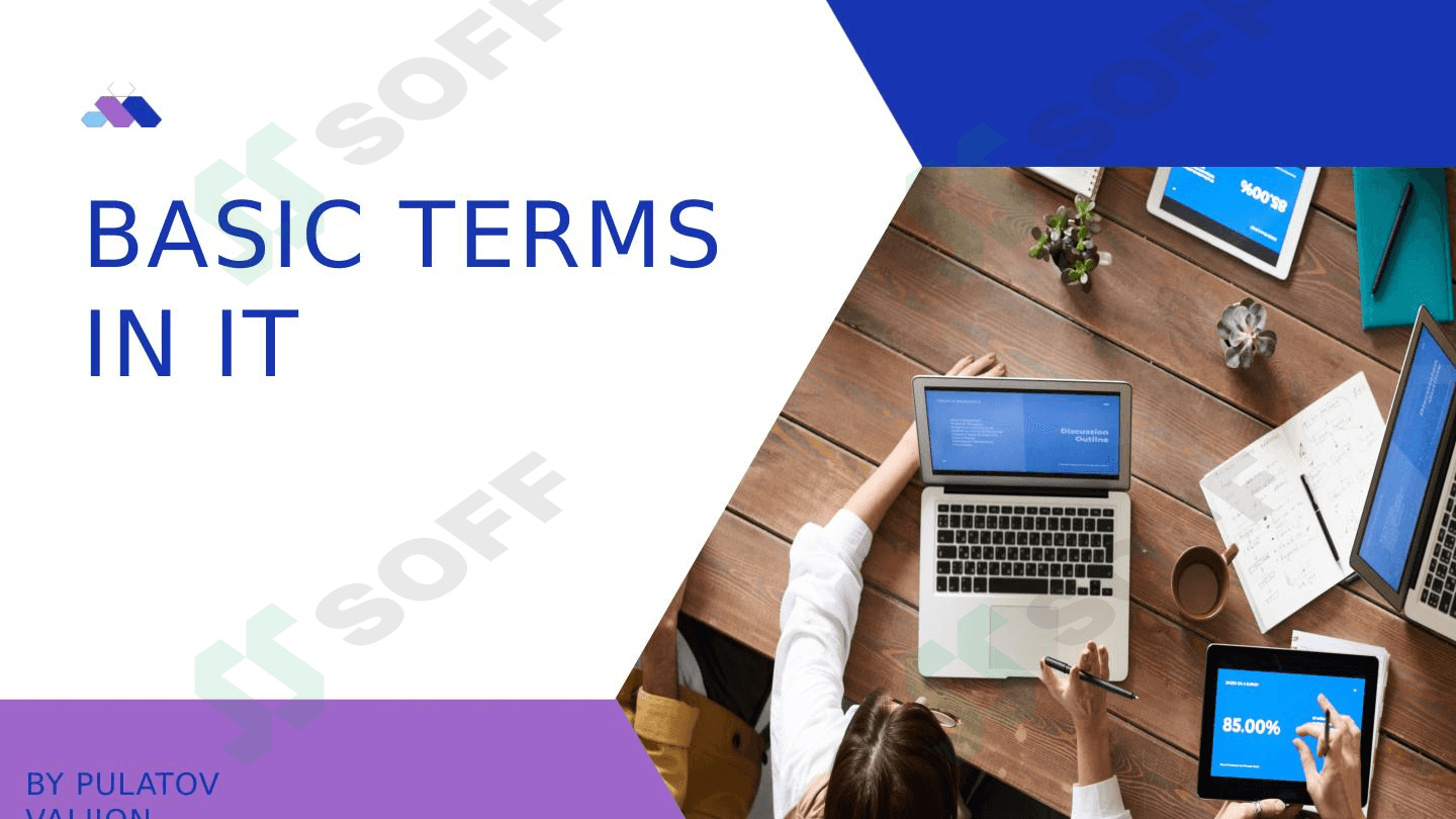 Basic terms in  IT 1