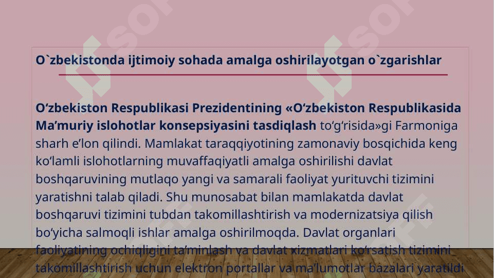 O’zbekistonda ijtimoiy sohada amalga oshirilayotgan o’zgarishlar mazmun va mohiyati 2