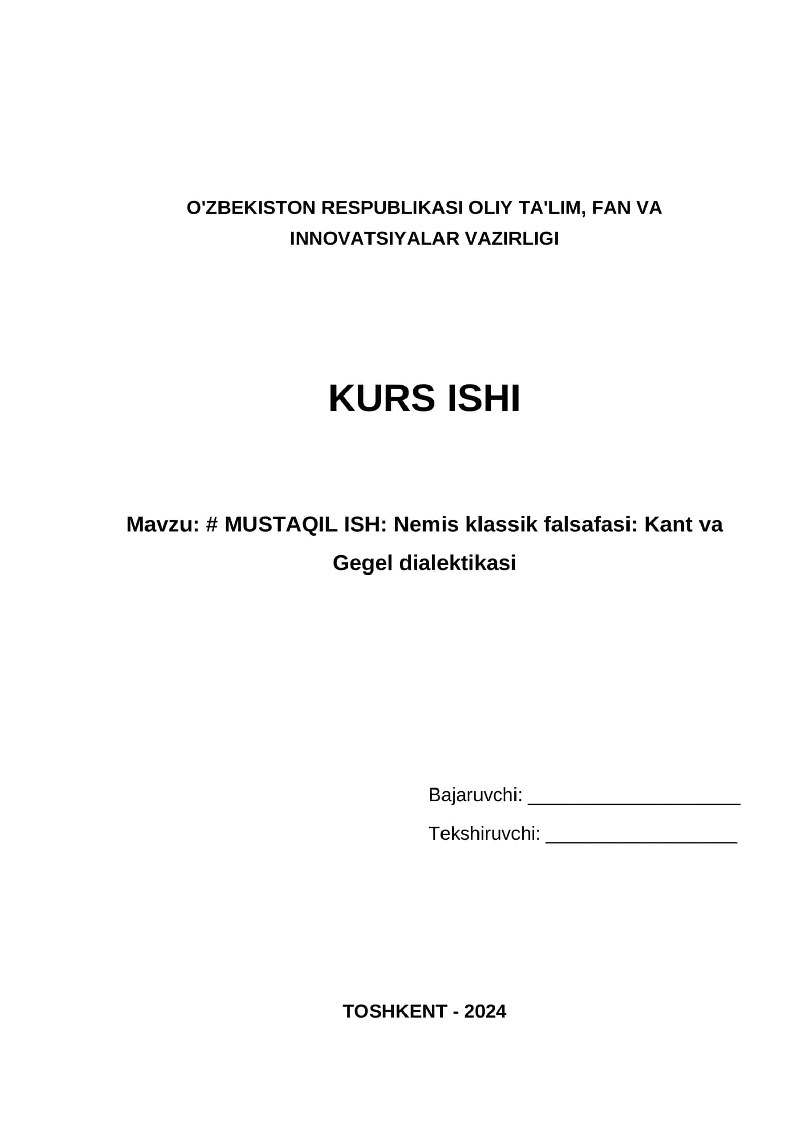 MUSTAQIL ISH: Nemis klassik falsafasi: Kant va Gegel dialektikasi 1