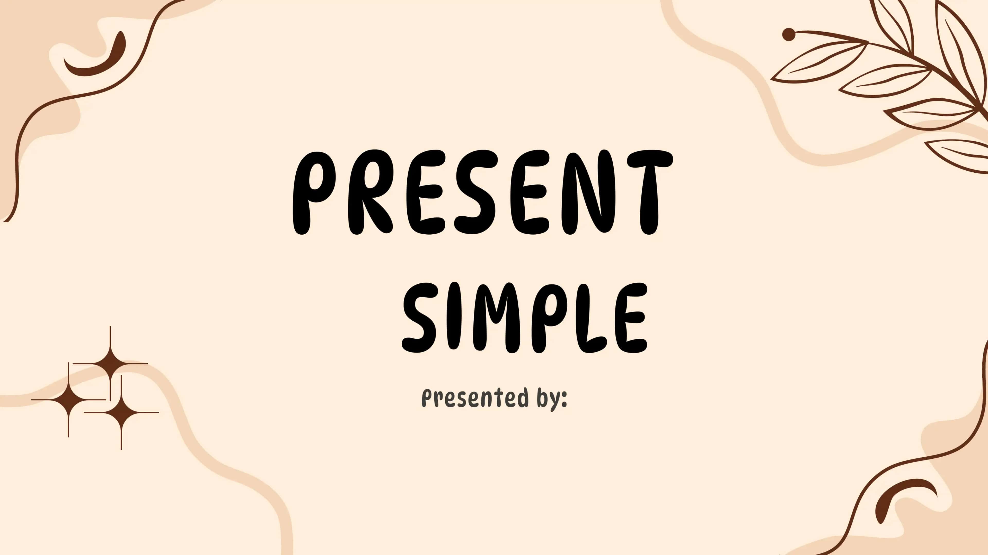 THE PRESENT SIMPLE TENSE 1