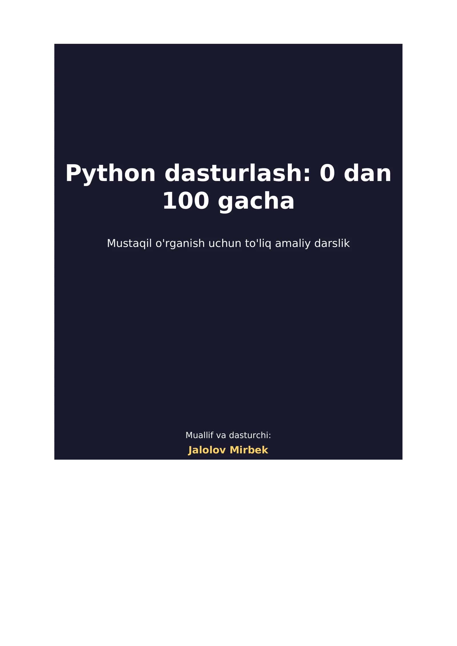 Python dasturlash: 0 dan 100 gacha 1