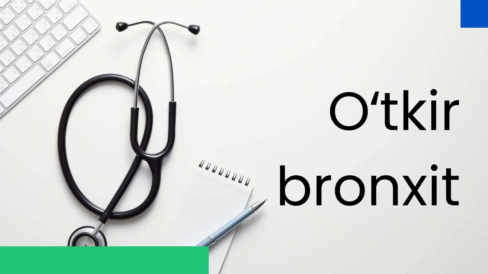 O‘tkir bronxit 1