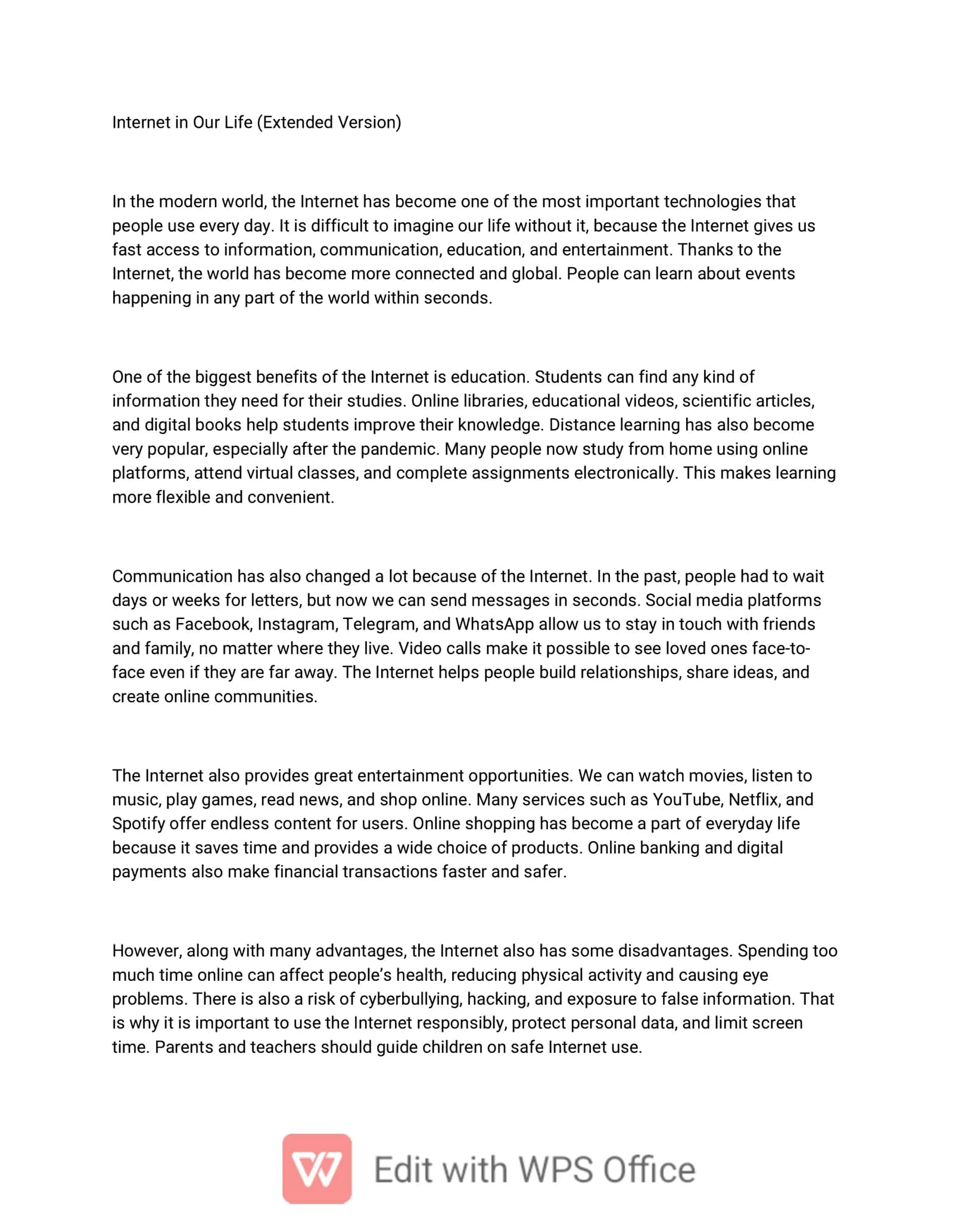 Internet in Our Life (Extended Version) 1