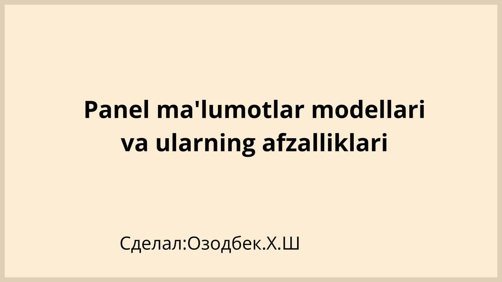 Panel ma'lumotlar modellari 1