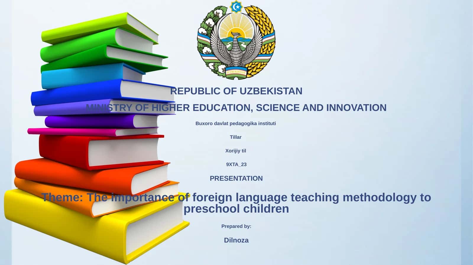 The importance of foreign language teaching methodology to preschool children 1