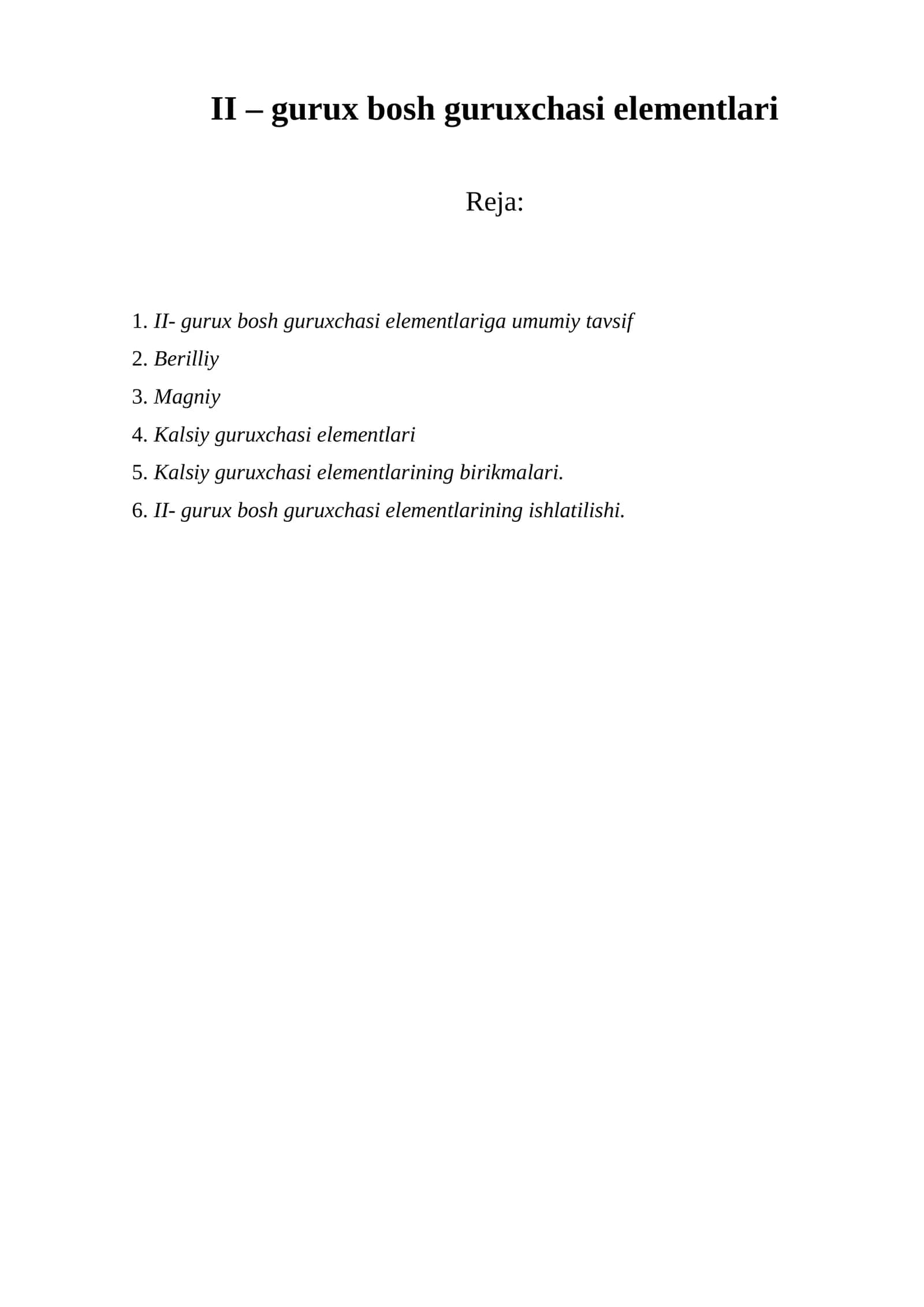 II – gurux bosh guruxchasi elеmеntlari 1