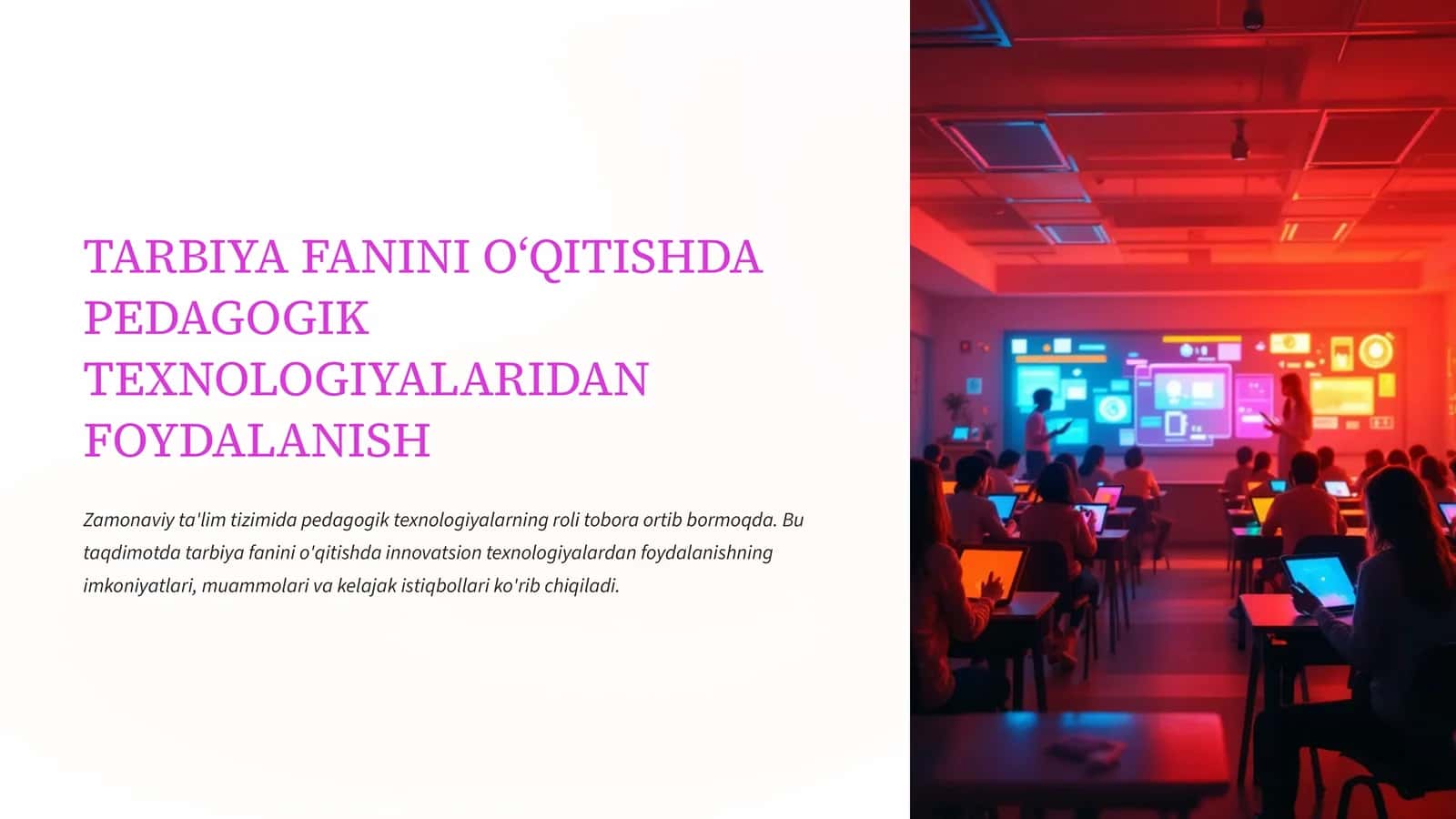 TARBIYA FANINI OʻQITISHDA PEDAGOGIK TEXNOLOGIYALARIDAN FOYDALANISH 1