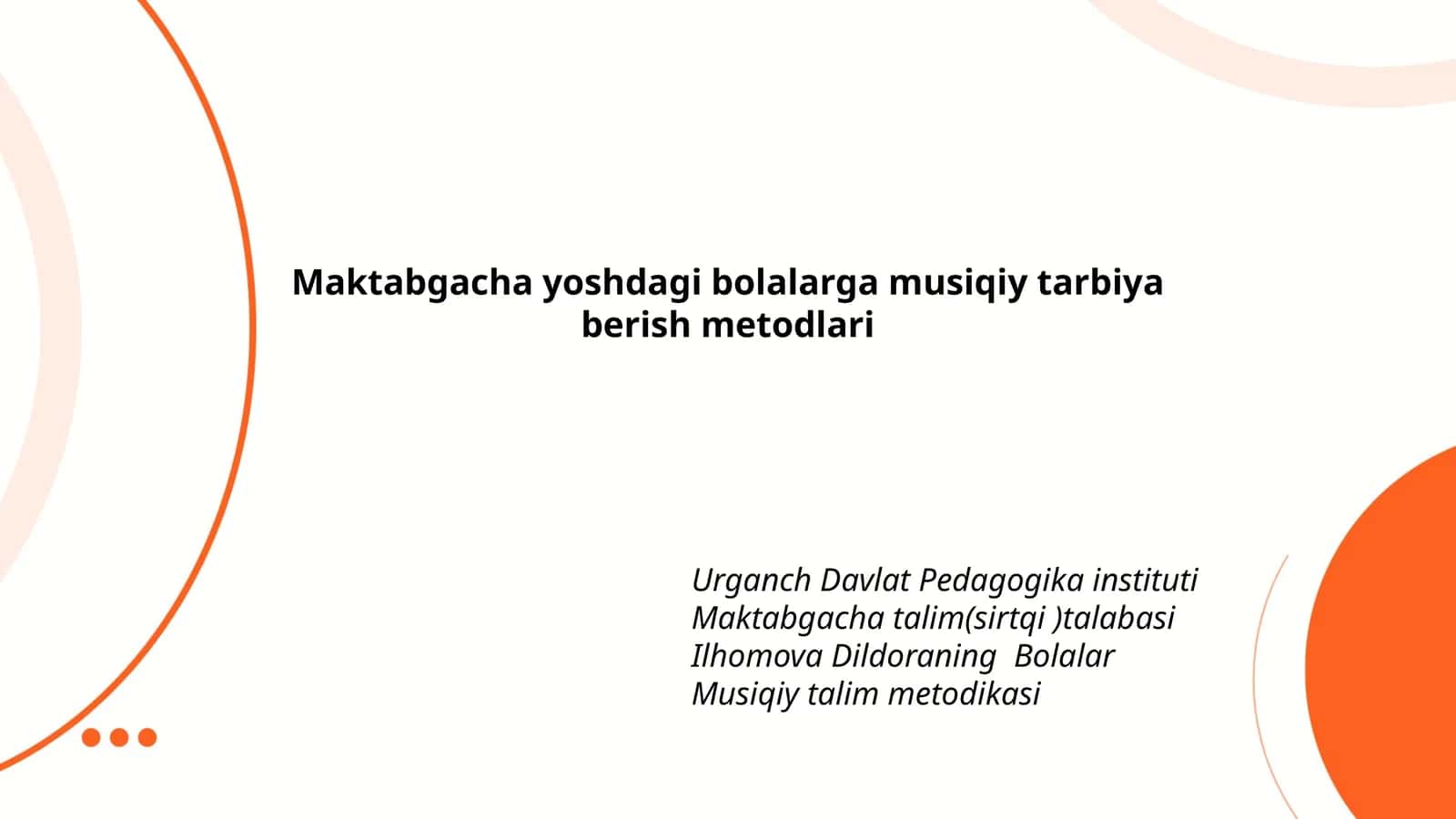 Maktabgacha yoshdagi bolalarga musiqiy tarbiya berish metodlari 1