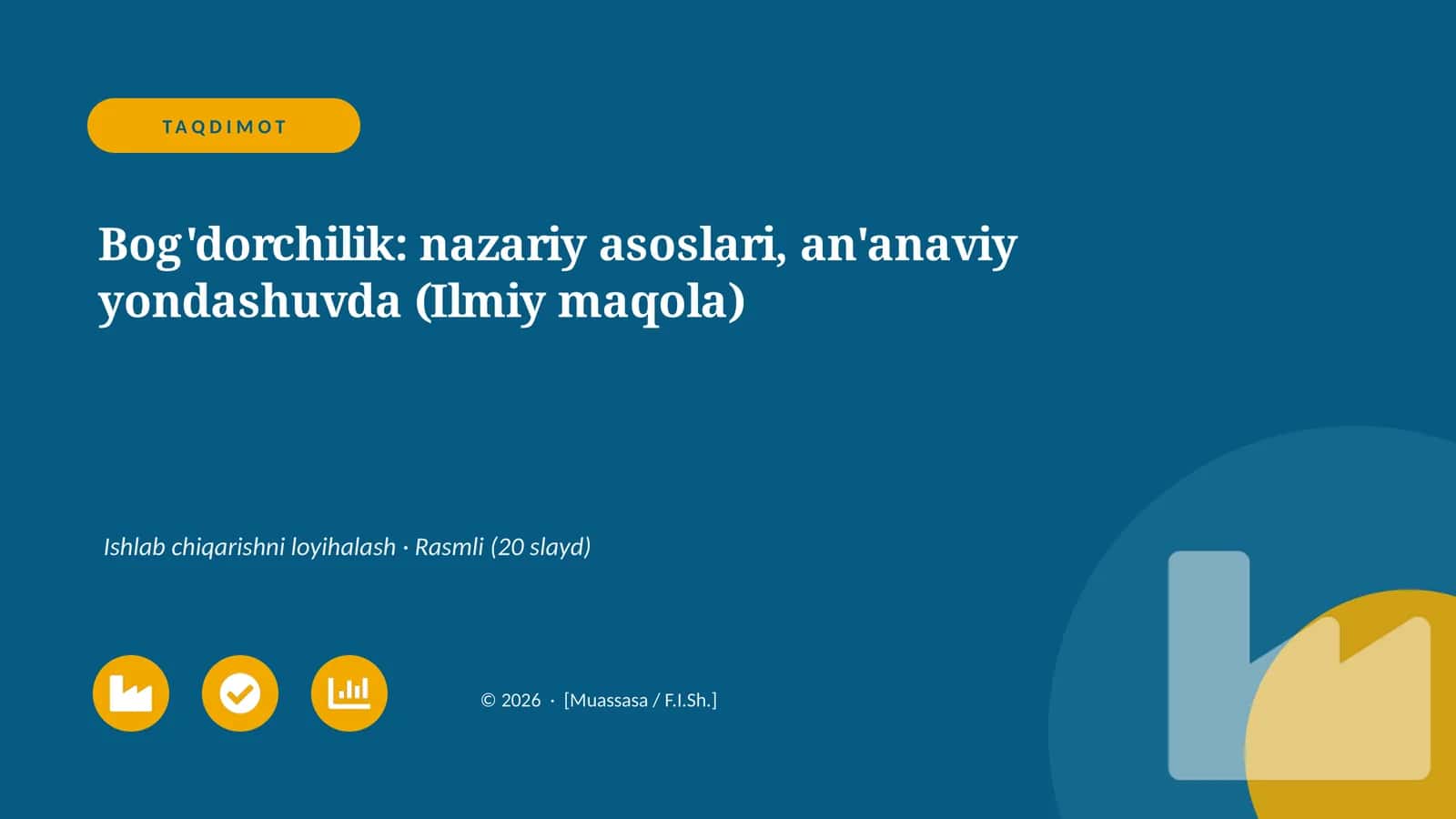 Bog'dorchilik: nazariy asoslari, an'anaviy yondashuvda (Ilmiy maqola) 1
