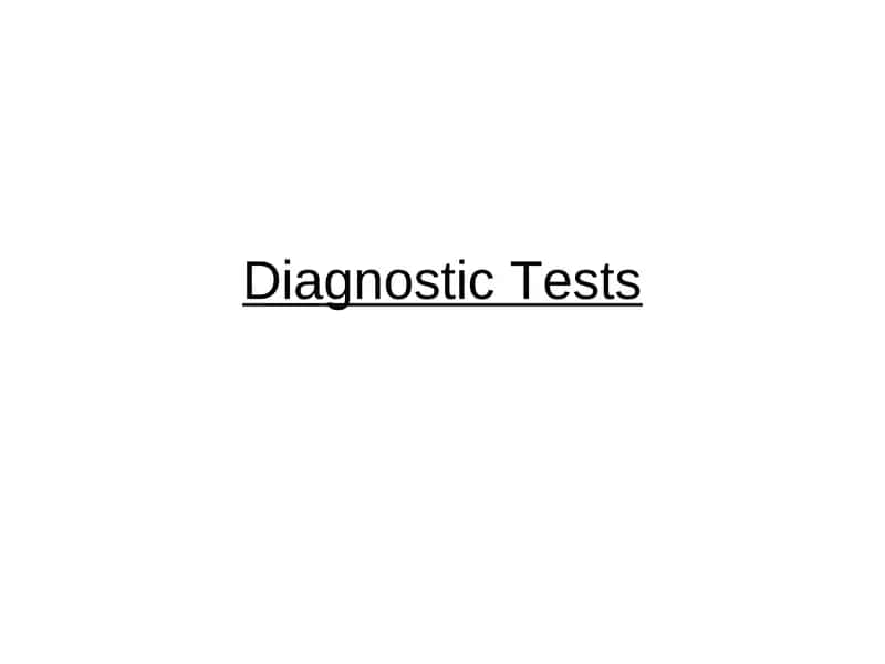 Diagnostic Tests 1