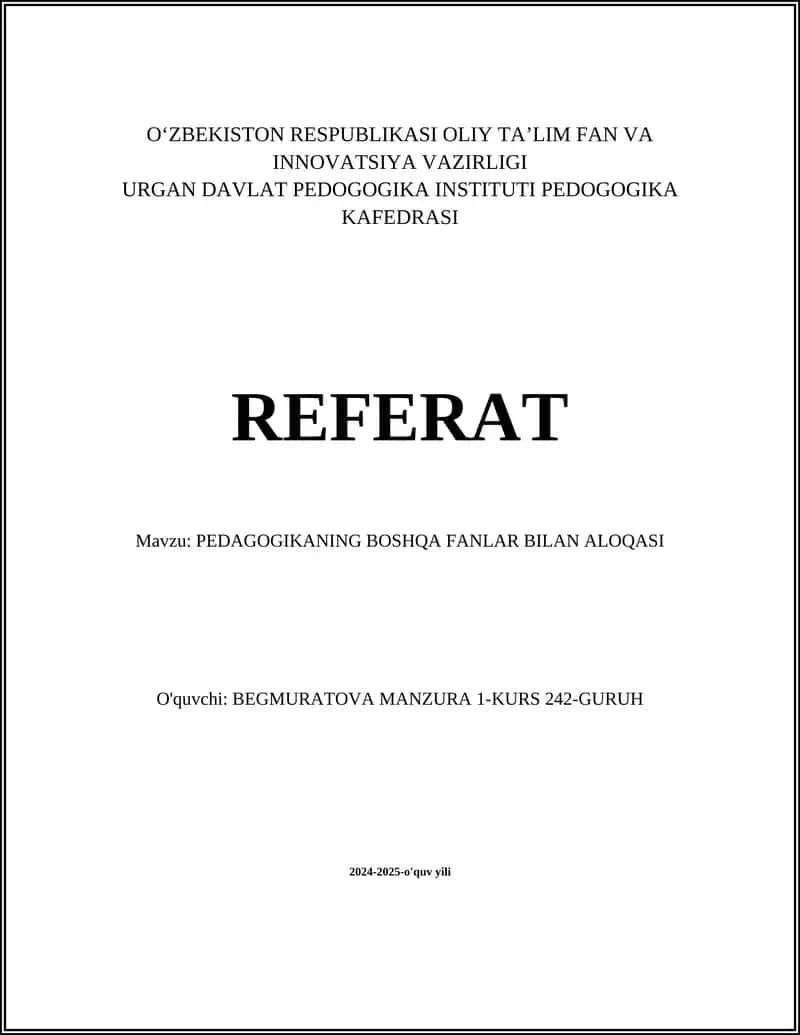 PEDAGOGIKANING BOSHQA FANLAR BILAN ALOQASI 1