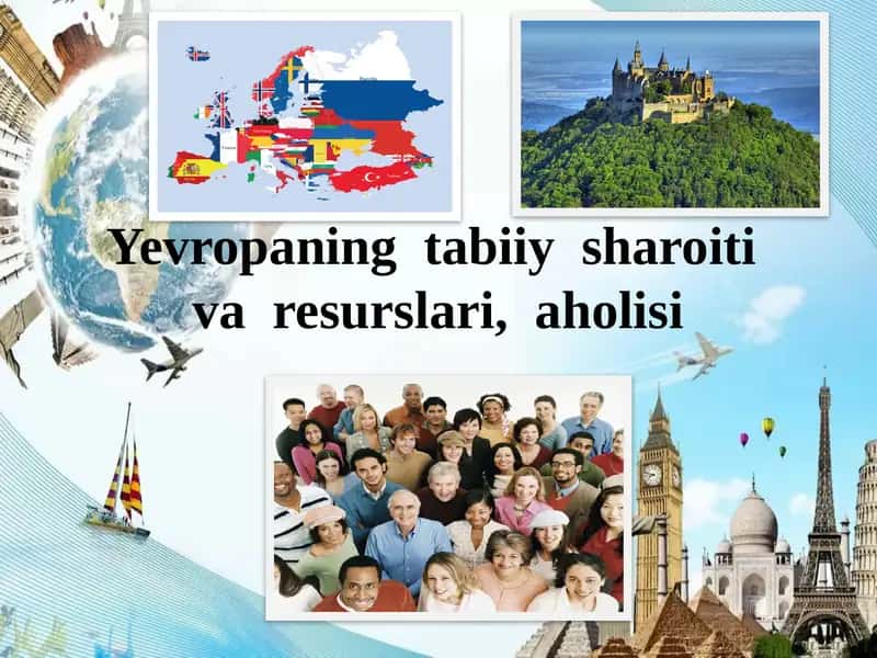 Yevropaning Tabiiy Sharoiti va Resurslari 1