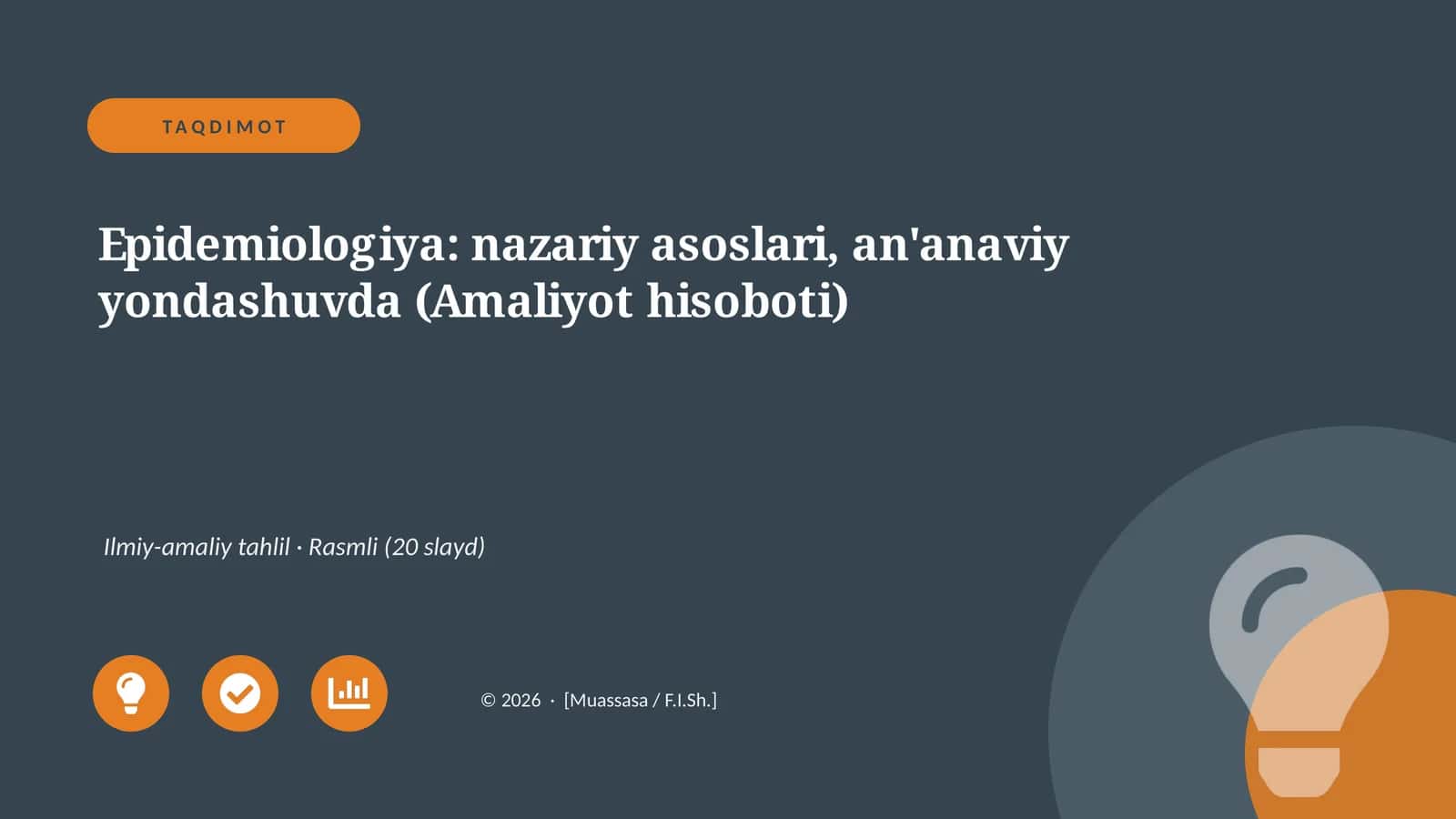 Epidemiologiya: nazariy asoslari, an'anaviy yondashuvda (Amaliyot hisoboti) 1