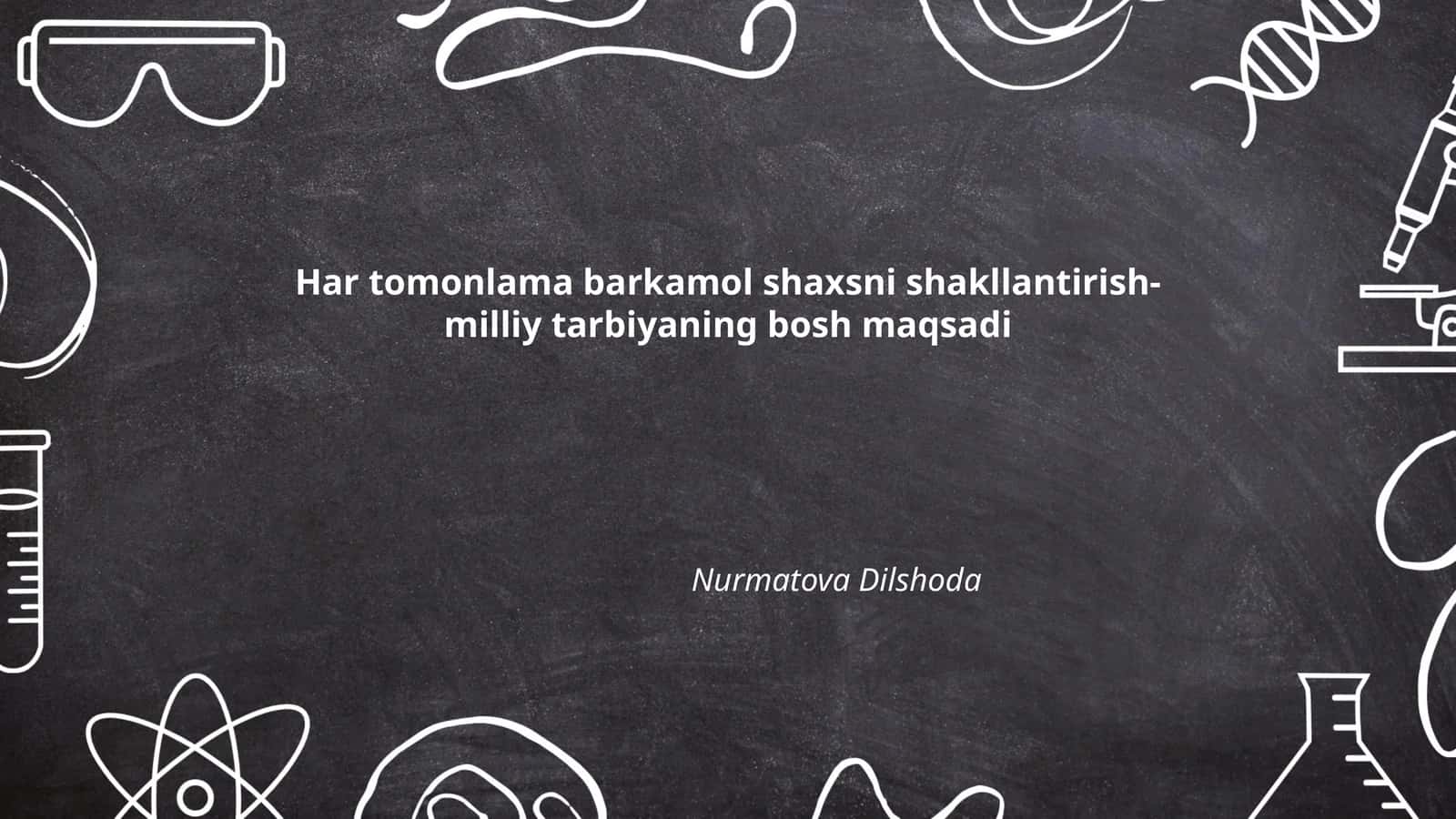 Har tomonlama barkamol shaxsni shakllantirish-milliy tarbiyaning bosh maqsadi 1
