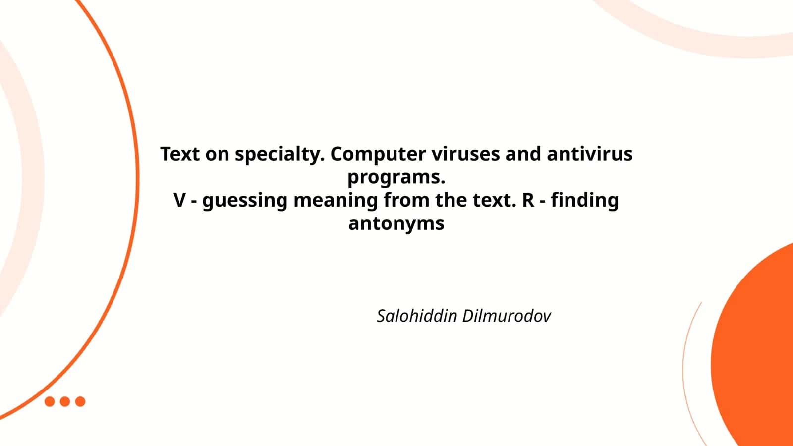 Text on specialty. Computer viruses and antivirus programs 1