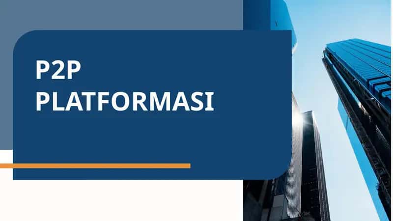 P2P PLATFORMASI 1