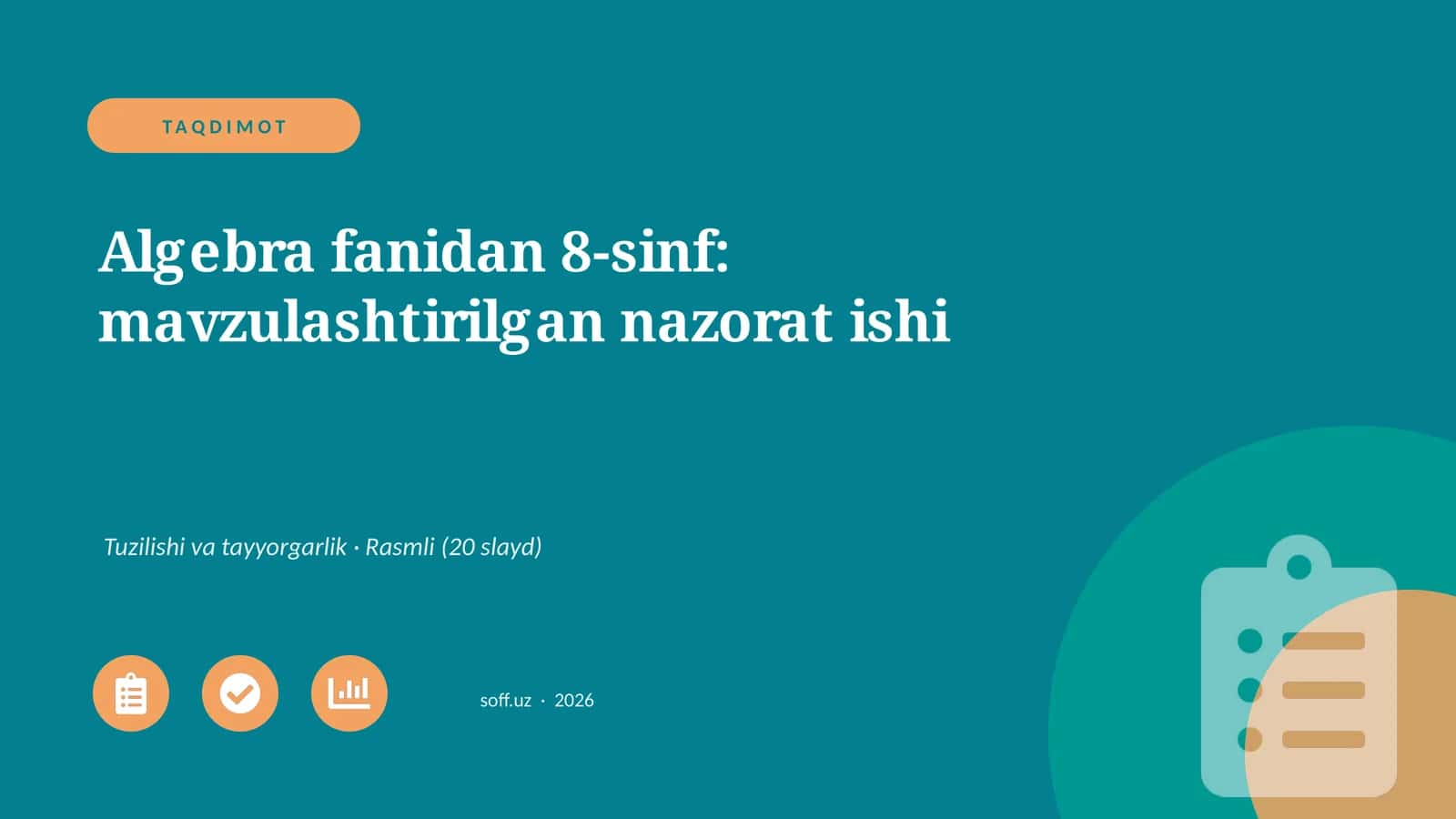 Algebra fanidan 8-sinf: mavzulashtirilgan nazorat ishi 1