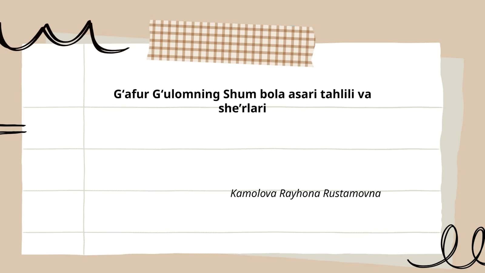 "Gʻafur Gʻulomning Shum bola asari tahlili va sheʼrlari" 1