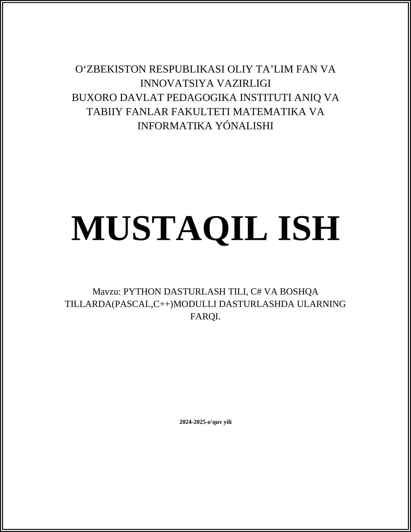 PYTHON DASTURLASH TILI, C# VA BOSHQA TILLARDA(PASCAL,C++)MODULLI DASTURLASHDA ULARNING FARQI 1
