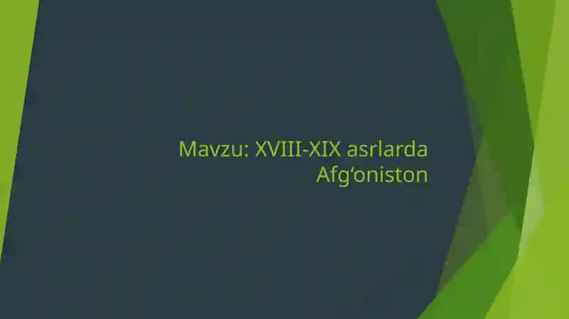 XVIII-XIX asrlarda Afg'oniston 1
