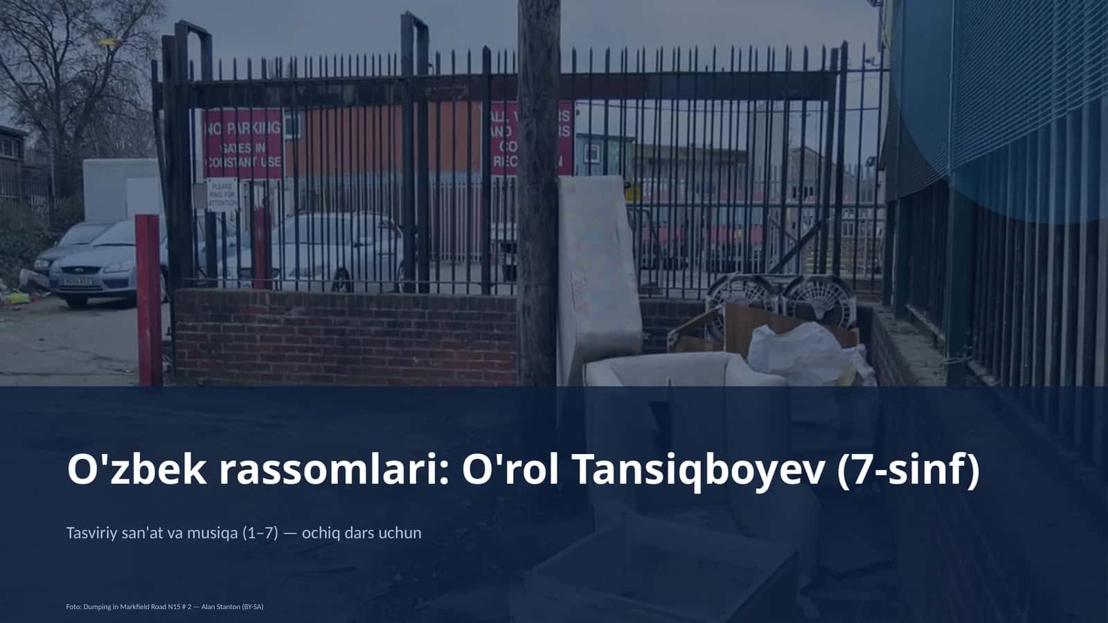 O'zbek rassomlari: O'rol Tansiqboyev (7-sinf) 1