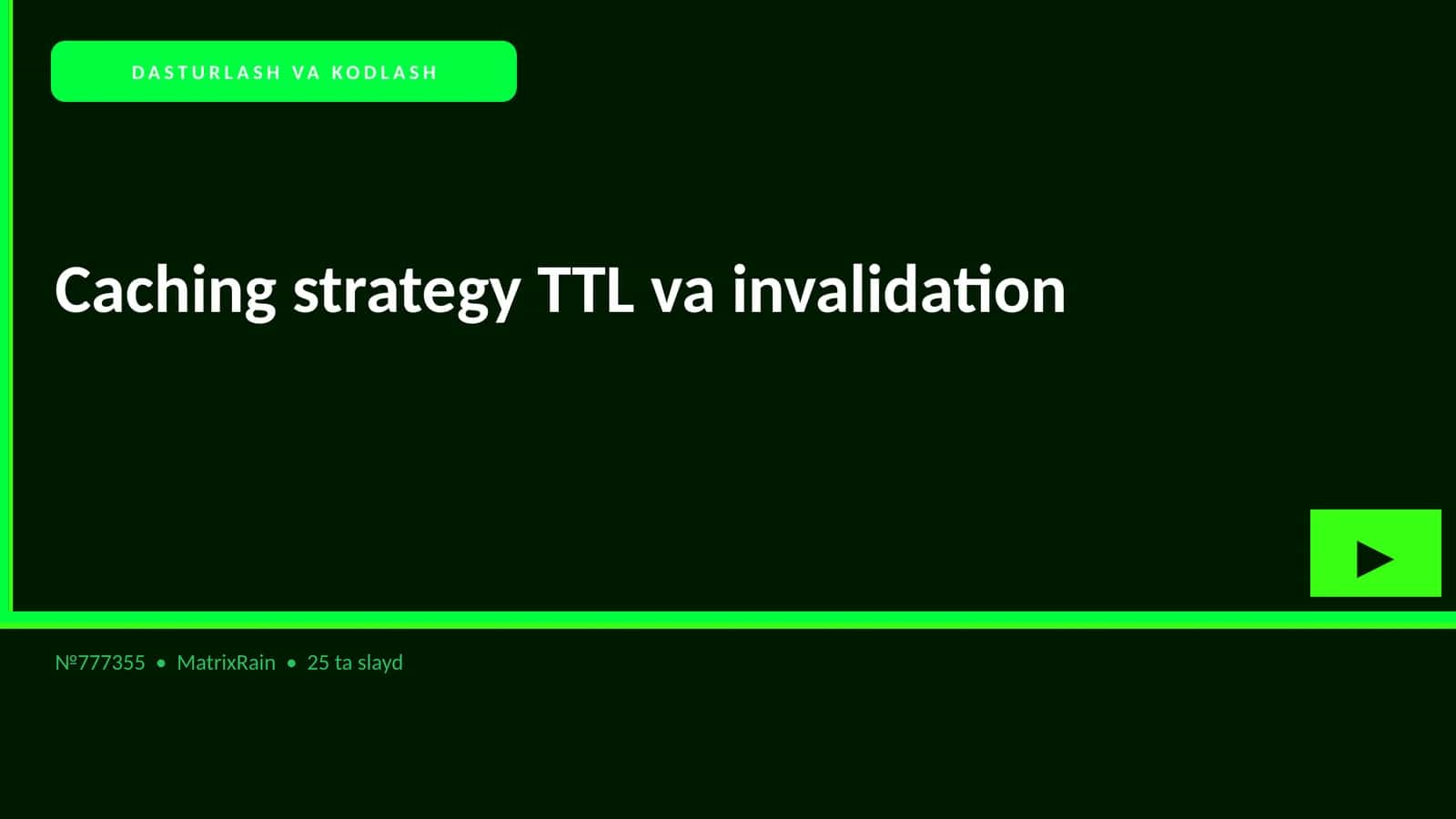 Caching strategy TTL va invalidation 1