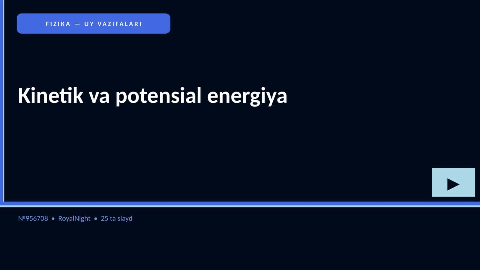FIZIKA — UY VAZIFALARI 1