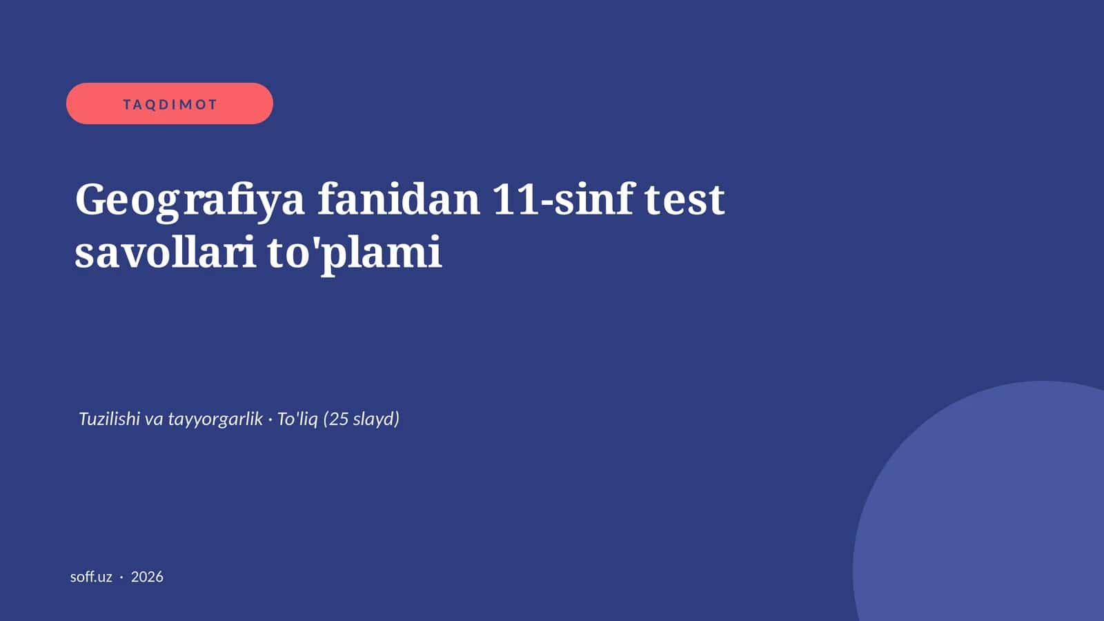 Geografiya fanidan 11-sinf test savollari to'plami 1