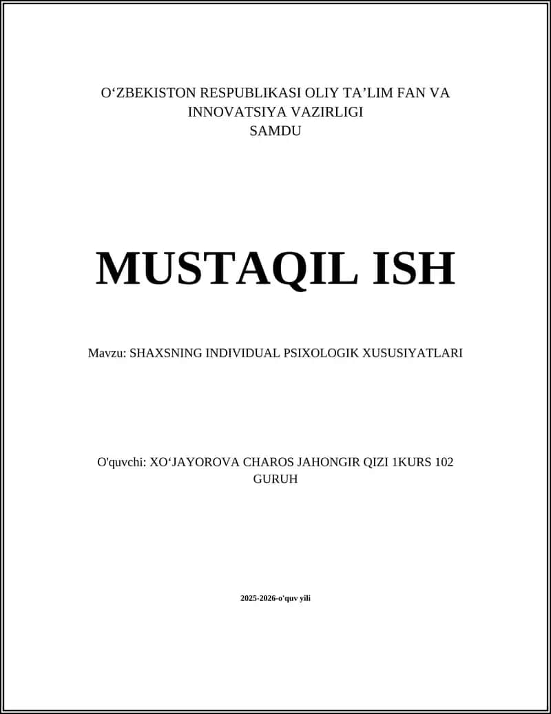 SHAXSNING INDIVIDUAL PSIXOLOGIK XUSUSIYATLARI 1