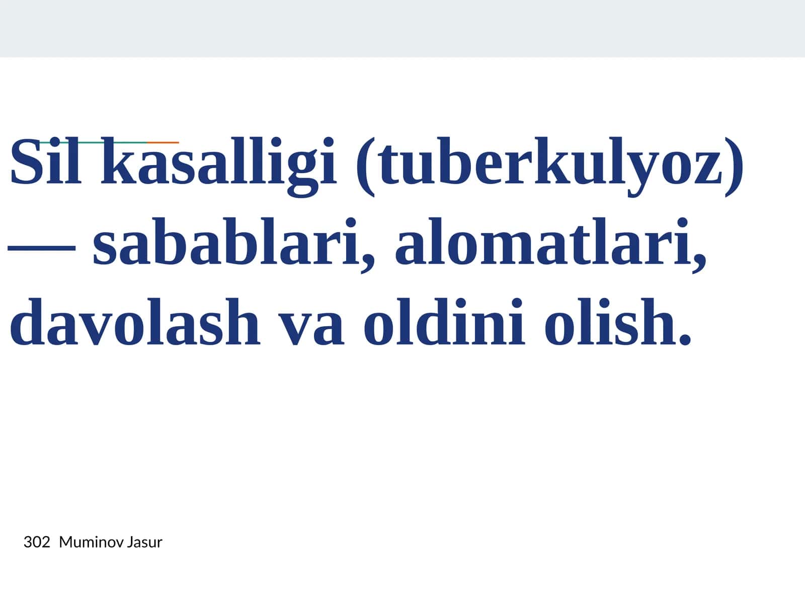 Sil kasalligi(tuberkulyoz) 1