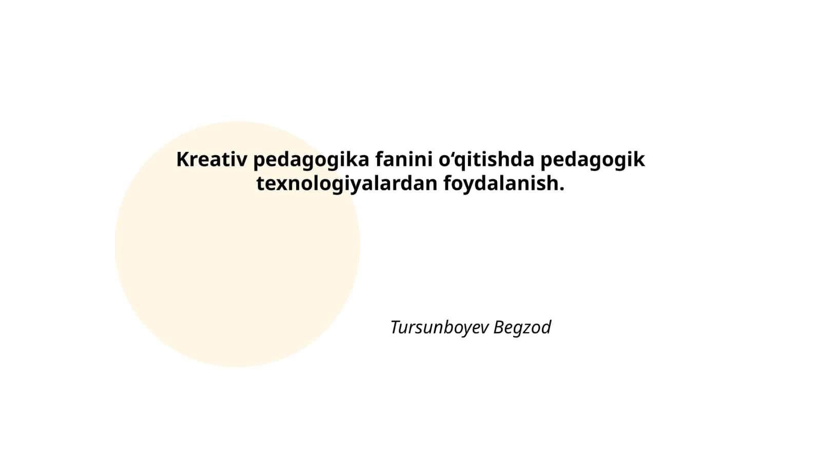 Kreativ pedagogika: Mohiyati va ahamiyati 1