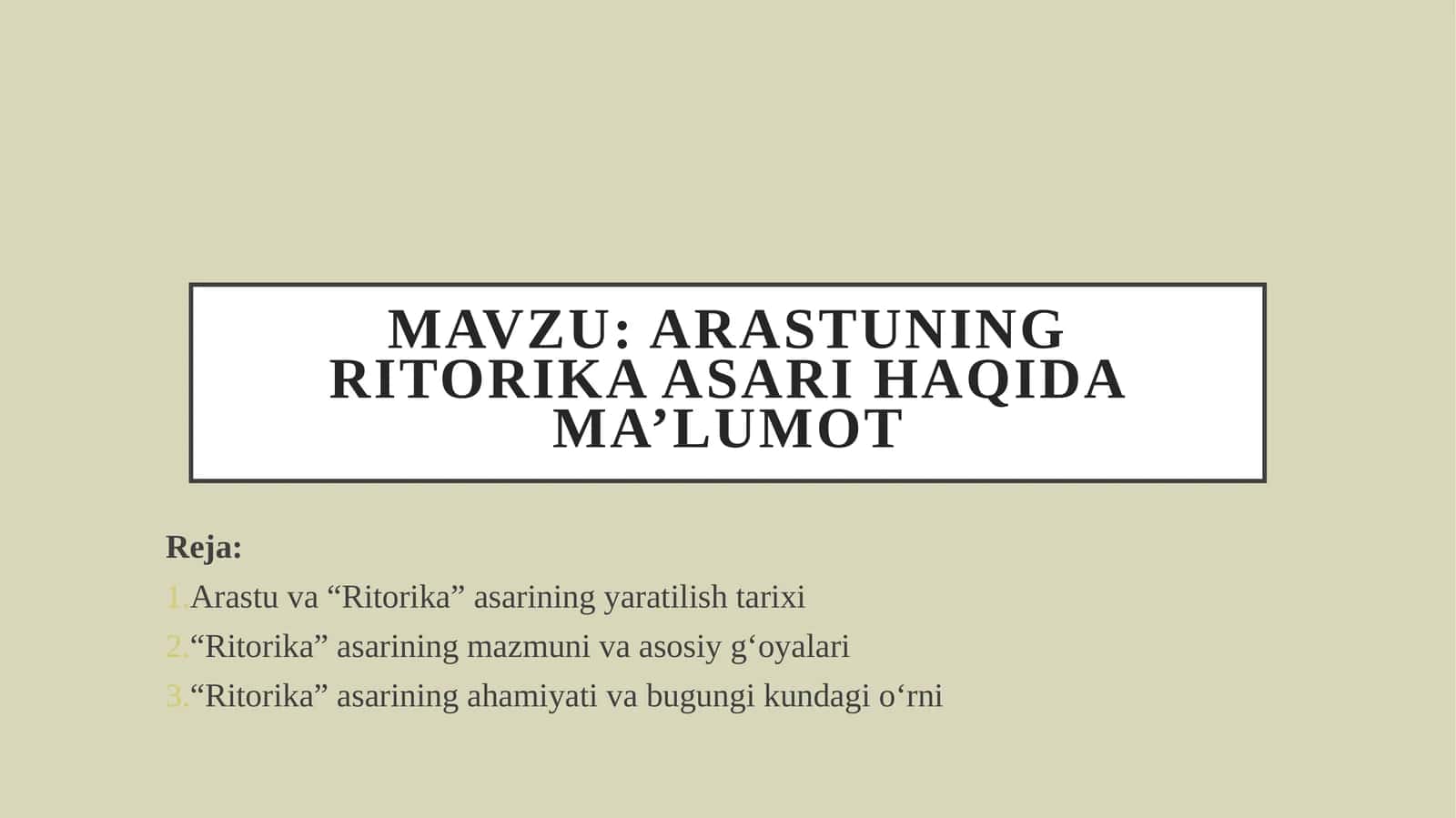 Arastuning "Ritorika" asari haqida ma'lumot 1