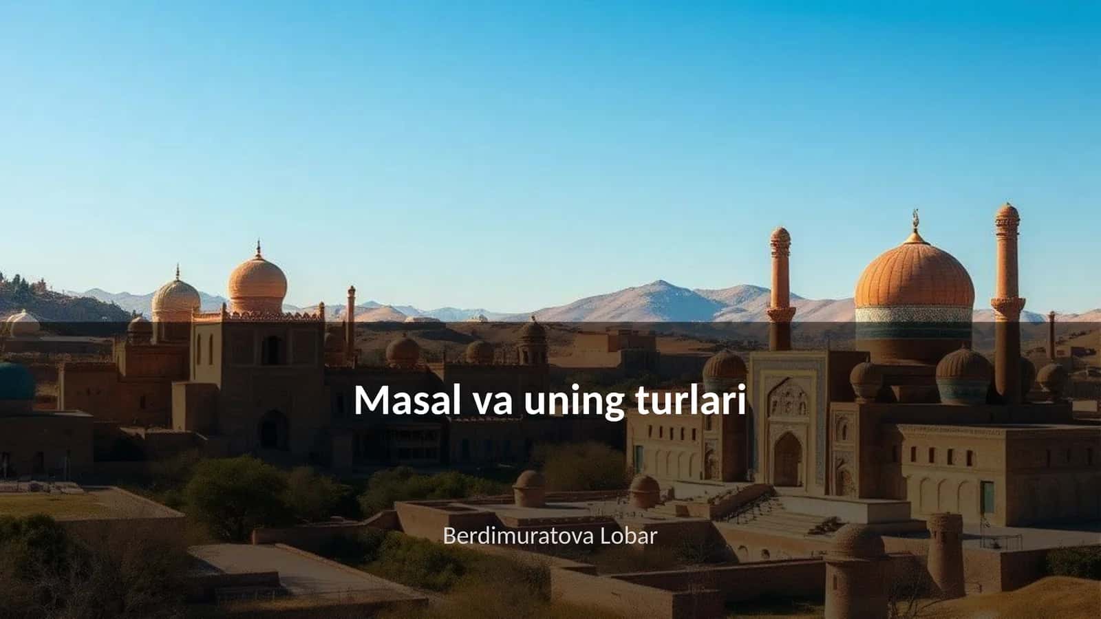 Masal va uning turlari 1