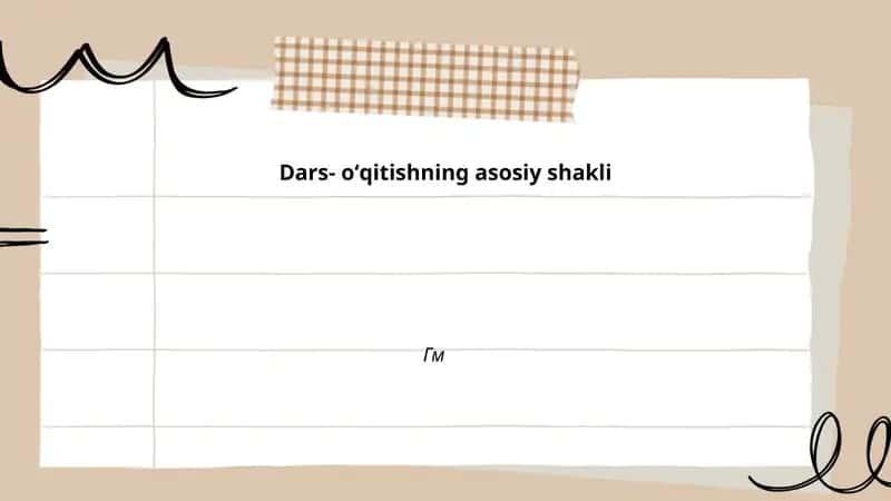Dars-oʻqitishning asosiy shakli 1