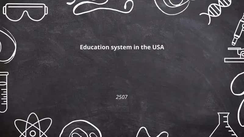 Education system in the USA 1