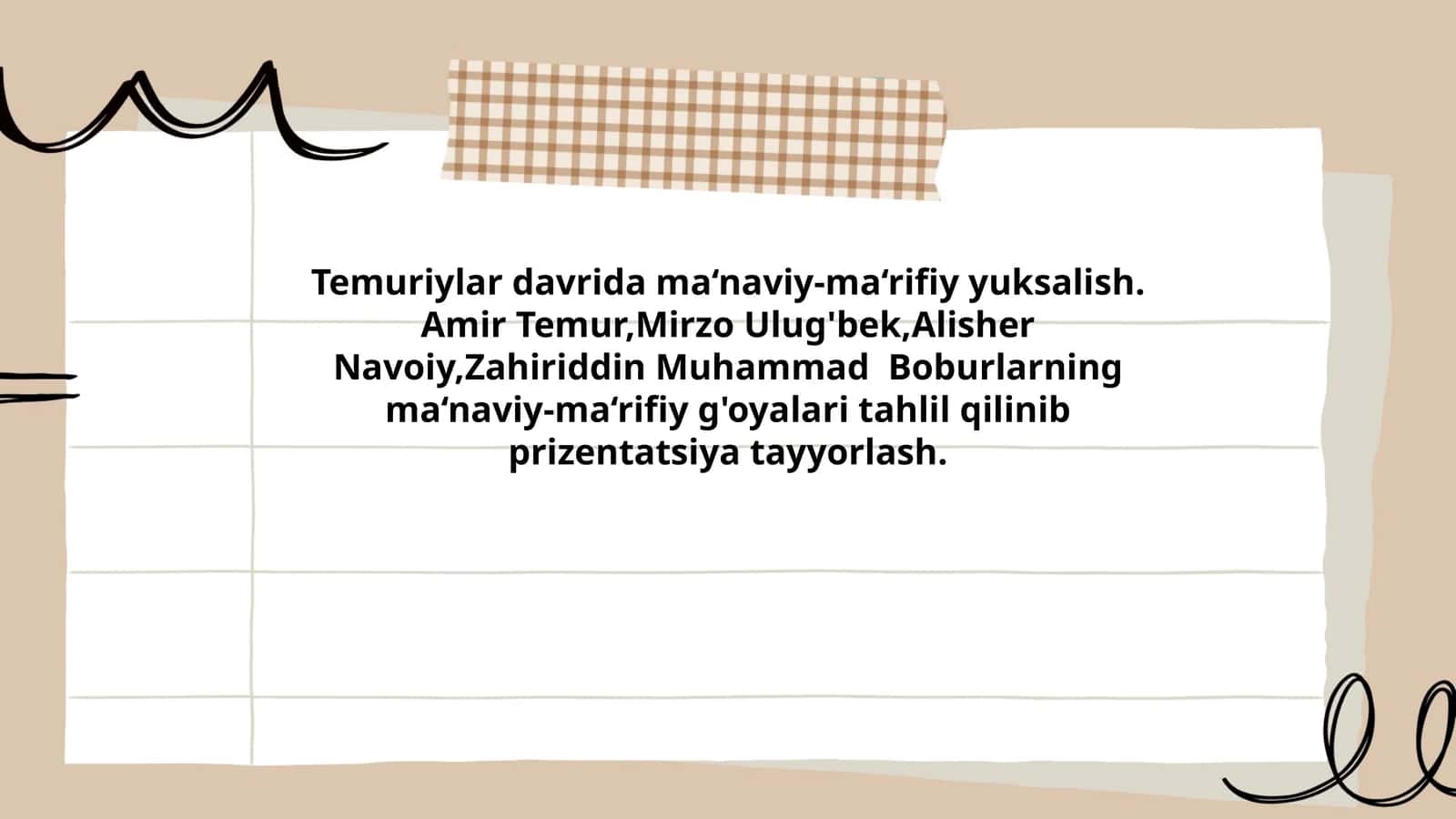 Temuriylar davrida ma‘naviy-ma‘rifiy yuksalish 1