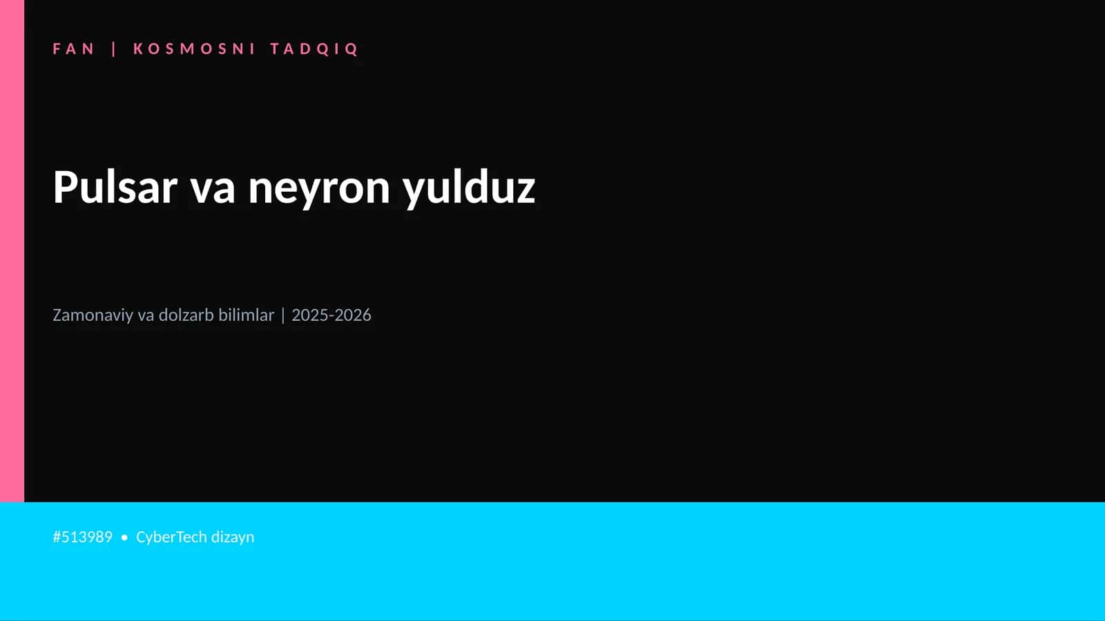 Pulsar va neyron yulduz 1