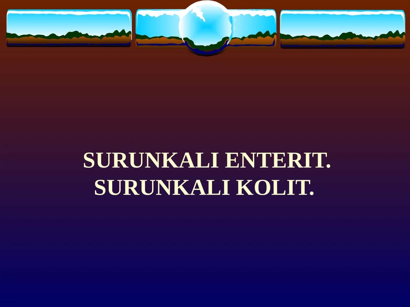 SURUNKALI ENTERIT 1
