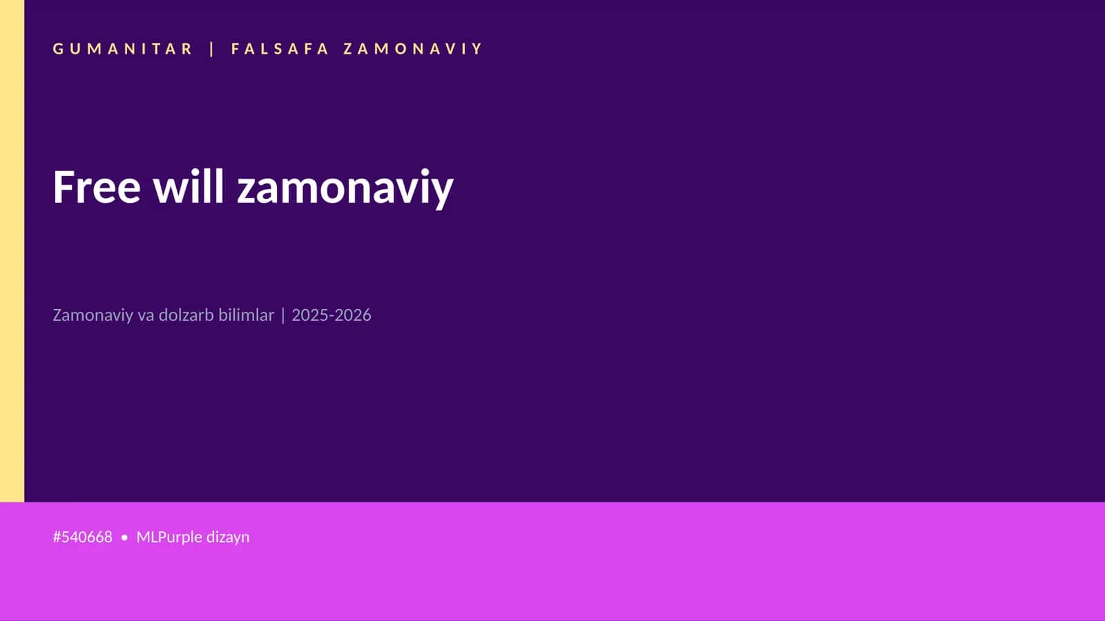 Free will zamonaviy 1