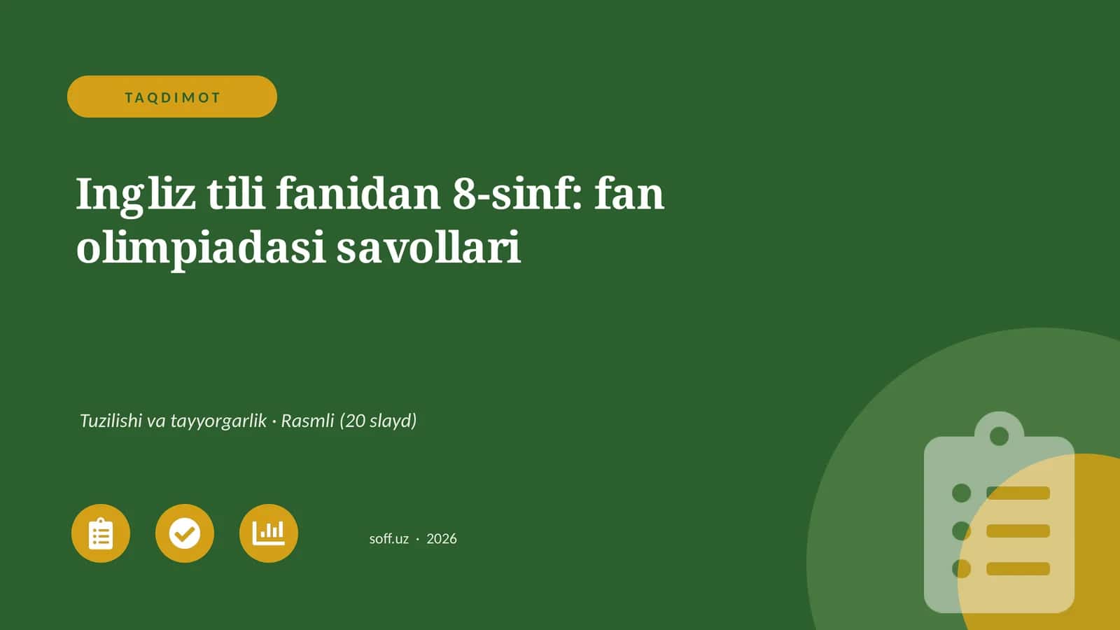 Ingliz tili fanidan 8-sinf: fan olimpiadasi savollari 1