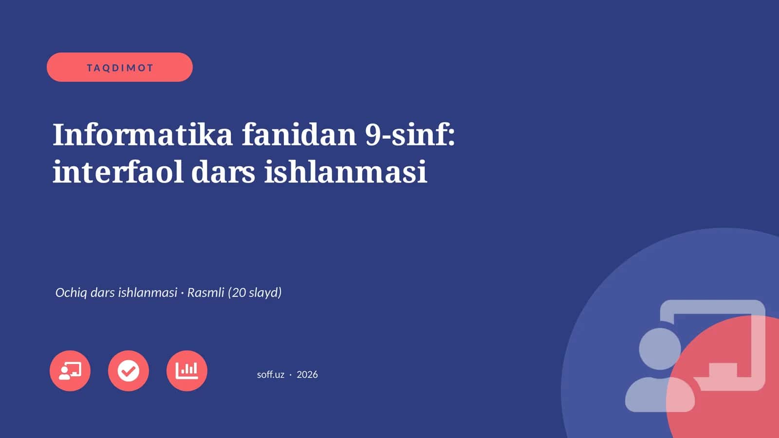 Informatika fanidan 9-sinf: interfaol dars ishlanmasi 1