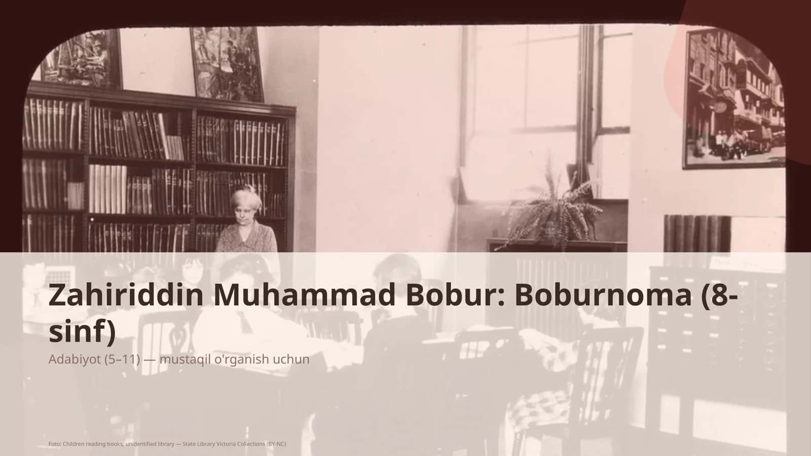 Zahiriddin Muhammad Bobur: Boburnoma (8-sinf) 1