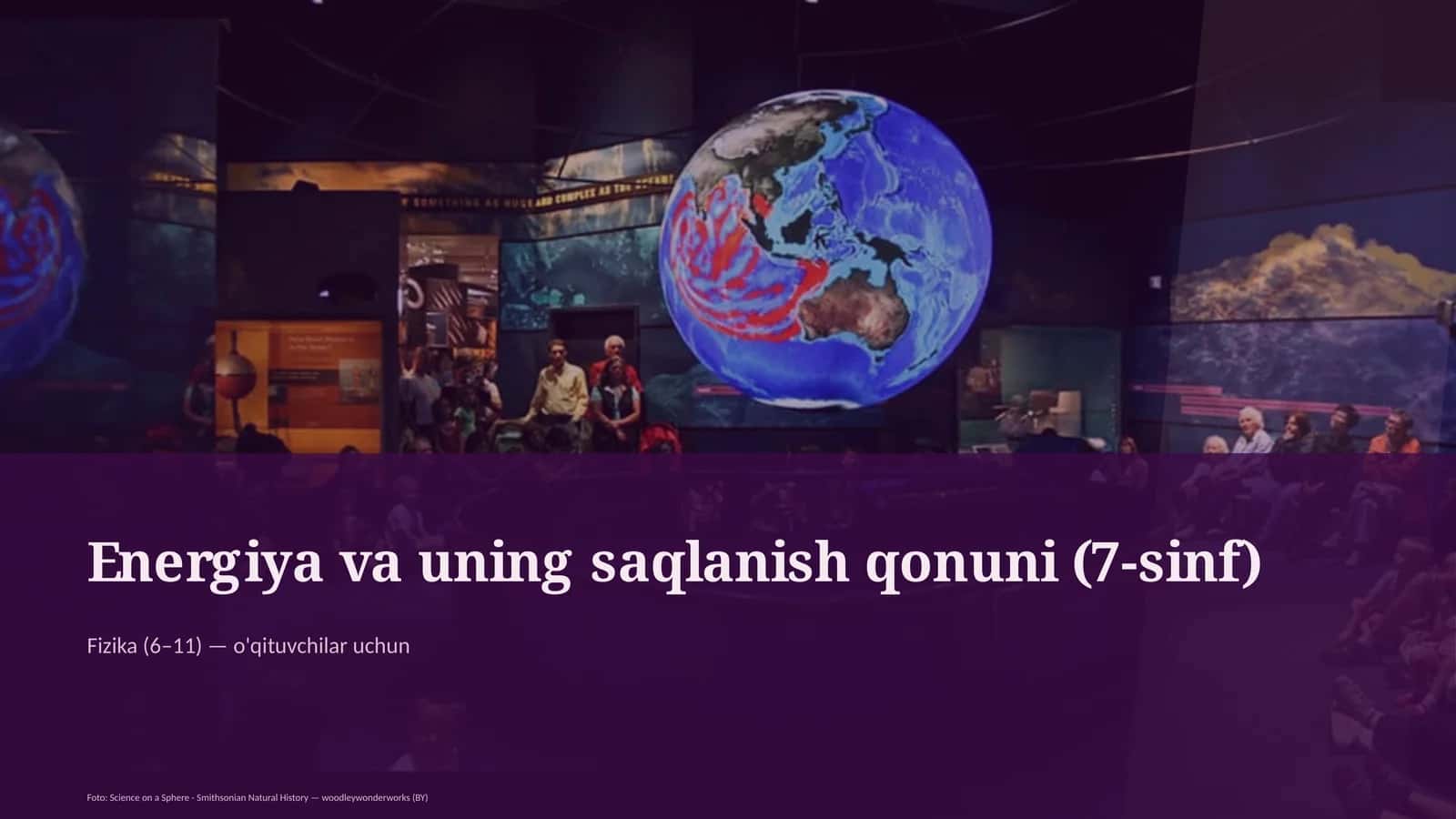 Energiya va uning saqlanish qonuni (7-sinf) 1
