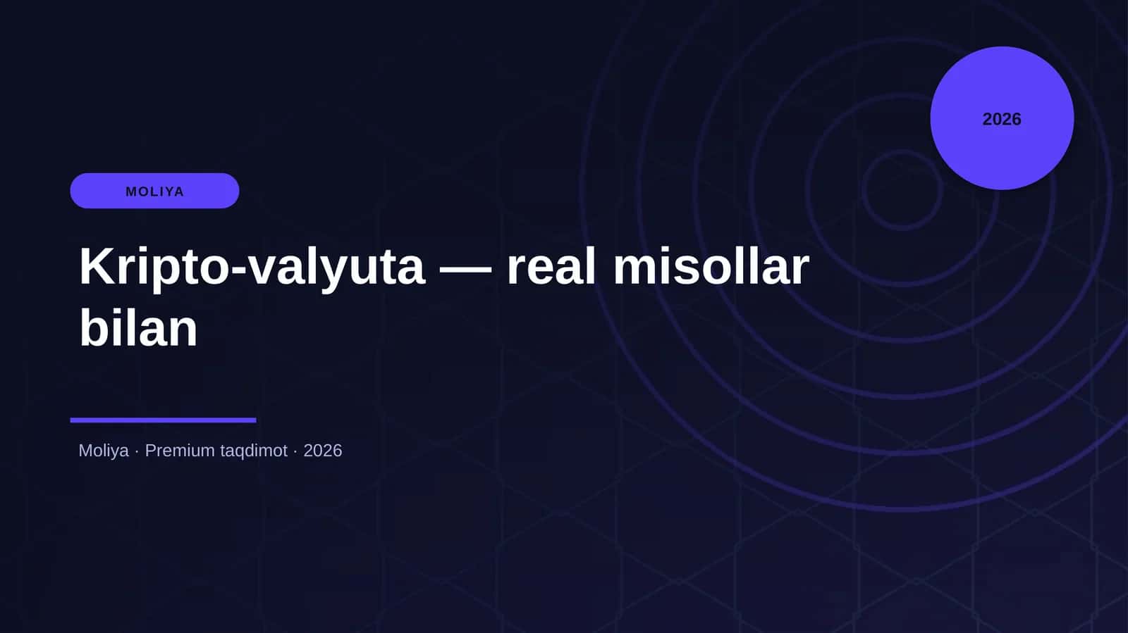 Kripto-valyuta — real misollar bilan 1