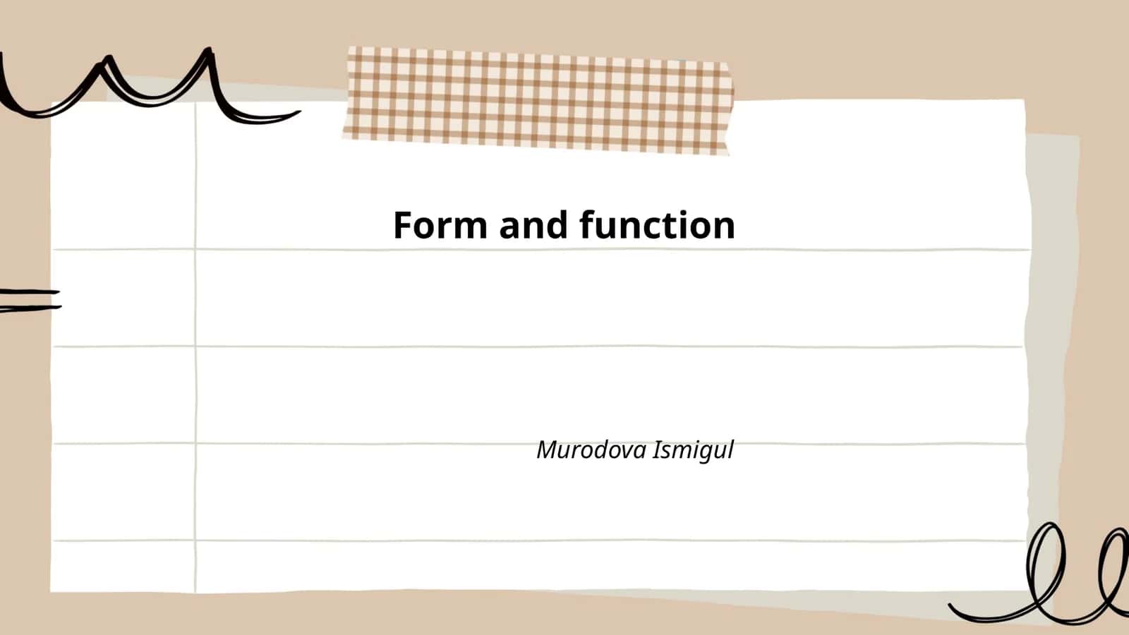 Form and Function 1