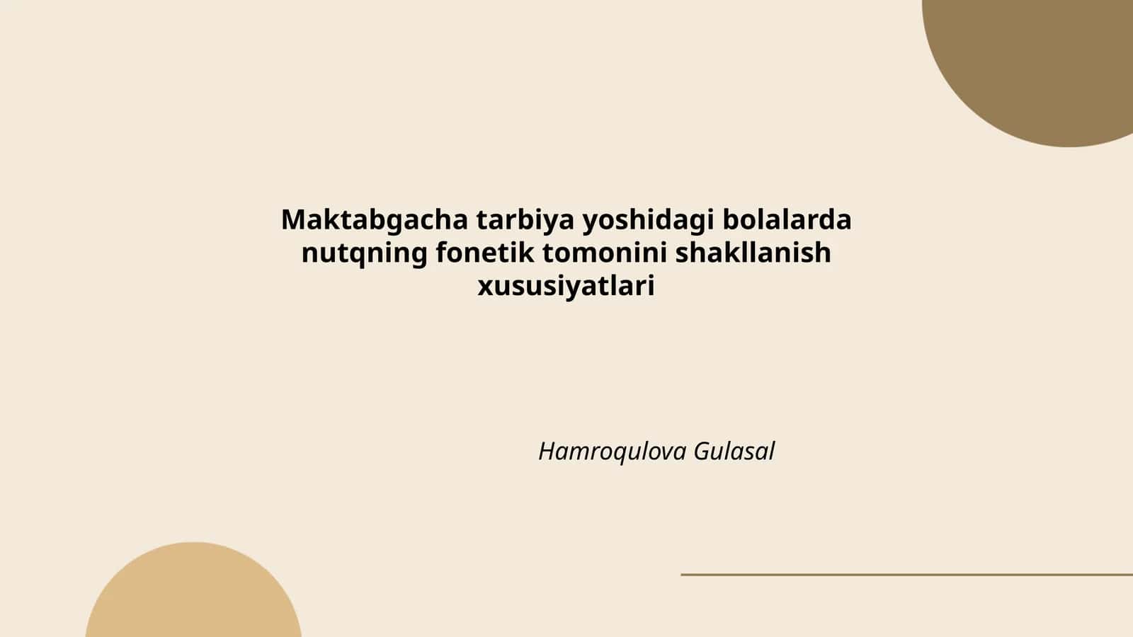 Maktabgacha tarbiya yoshidagi bolalarda nutqning fonetik tomonini shakllanish xususiyatlari 1