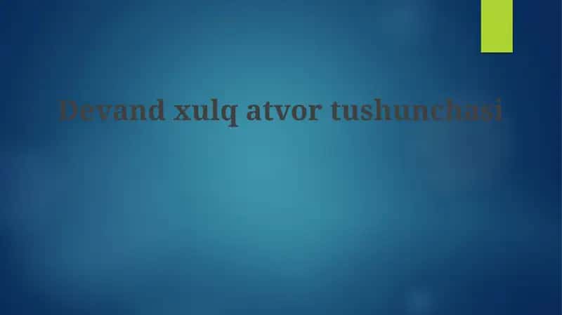 Deviant xulq-atvor 1