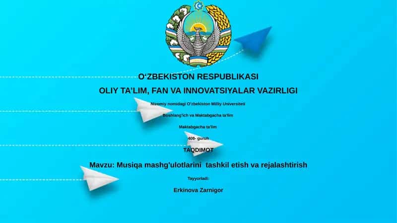 Musiqa mashg'ulotlarini tashkil etish va rejalashtirish 1