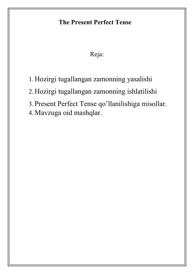 The Present Perfect Tense 1
